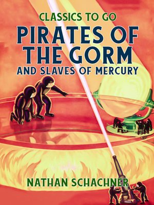 cover image of Pirates of the Gorm and Slaves of Mercury